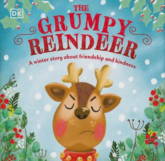 The Grumpy Reindeer Book